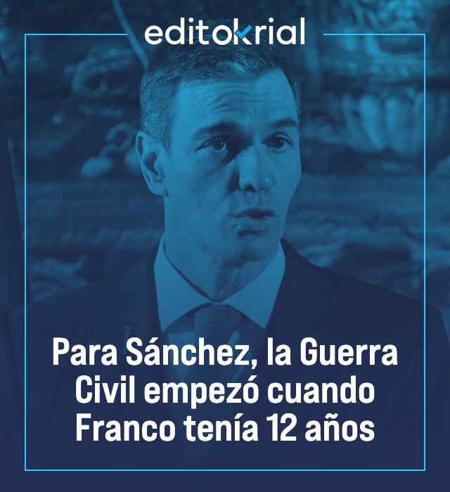 Para Sánchez, la Guerra Civil empezó cuando Franco tenía 12 años
