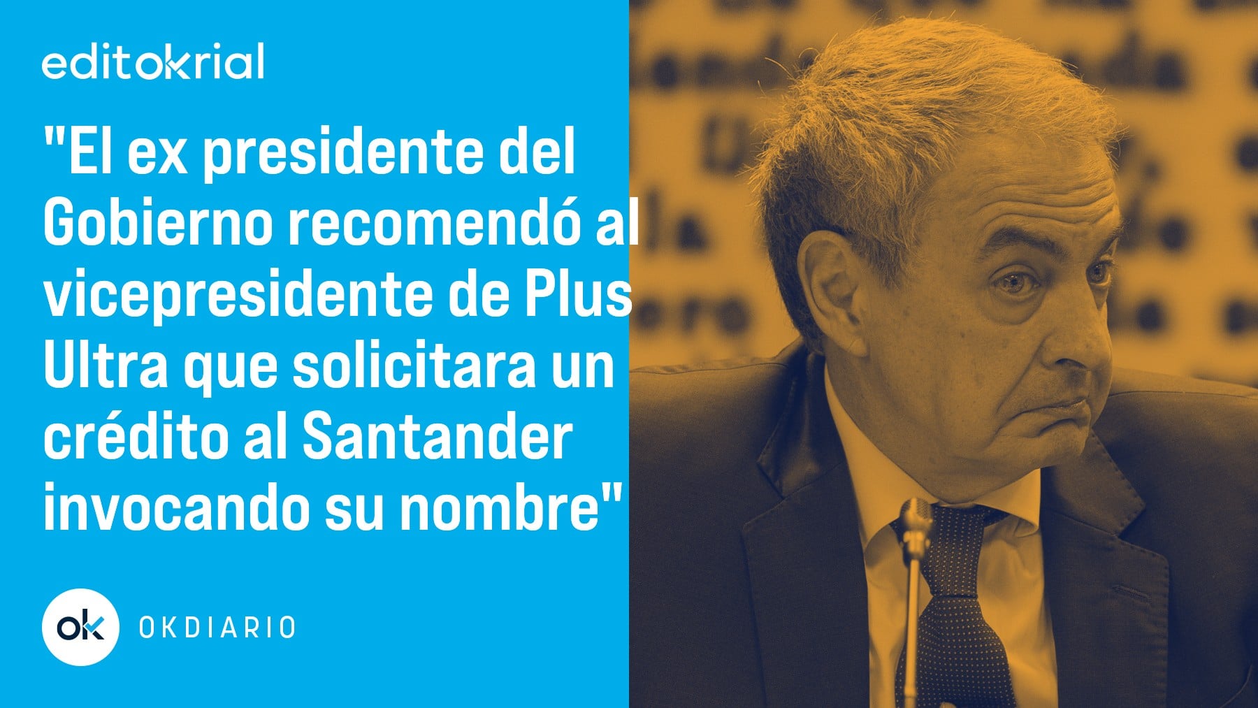 Zapatero, ríndete: la justicia te tiene rodeado