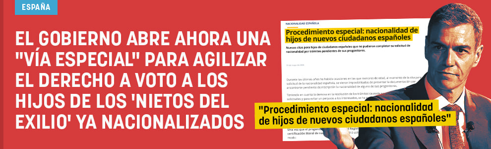 El Gobierno abre ahora una vía especial para agilizar el derecho a voto a los hijos de los
