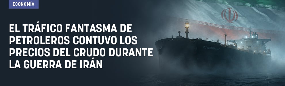El tráfico fantasma del petróleo contuvo los precios del crudo durante la guerra de Irán