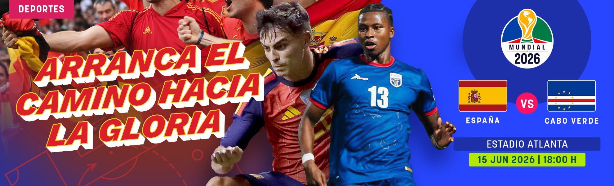 España - Cabo Verde: arranca el camino hacia la gloria