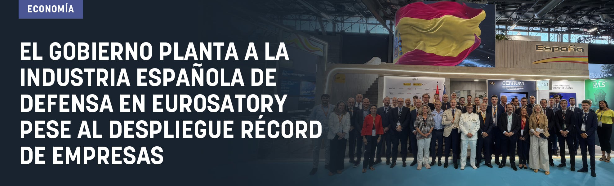 El Gobierno planta a la industria española de Defensa en Eurosatory pese al despliegue récord de empresas