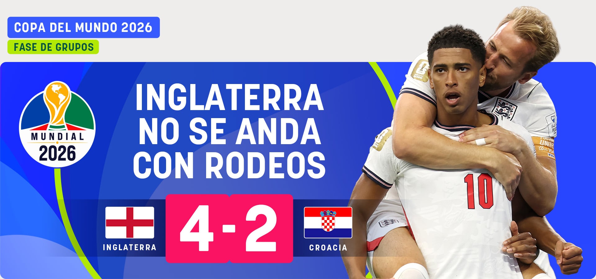 Inglaterra no se anda con rodeos en su estreno ante Croacia