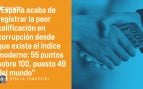 España no combate la corrupción, ¡la fabrica!