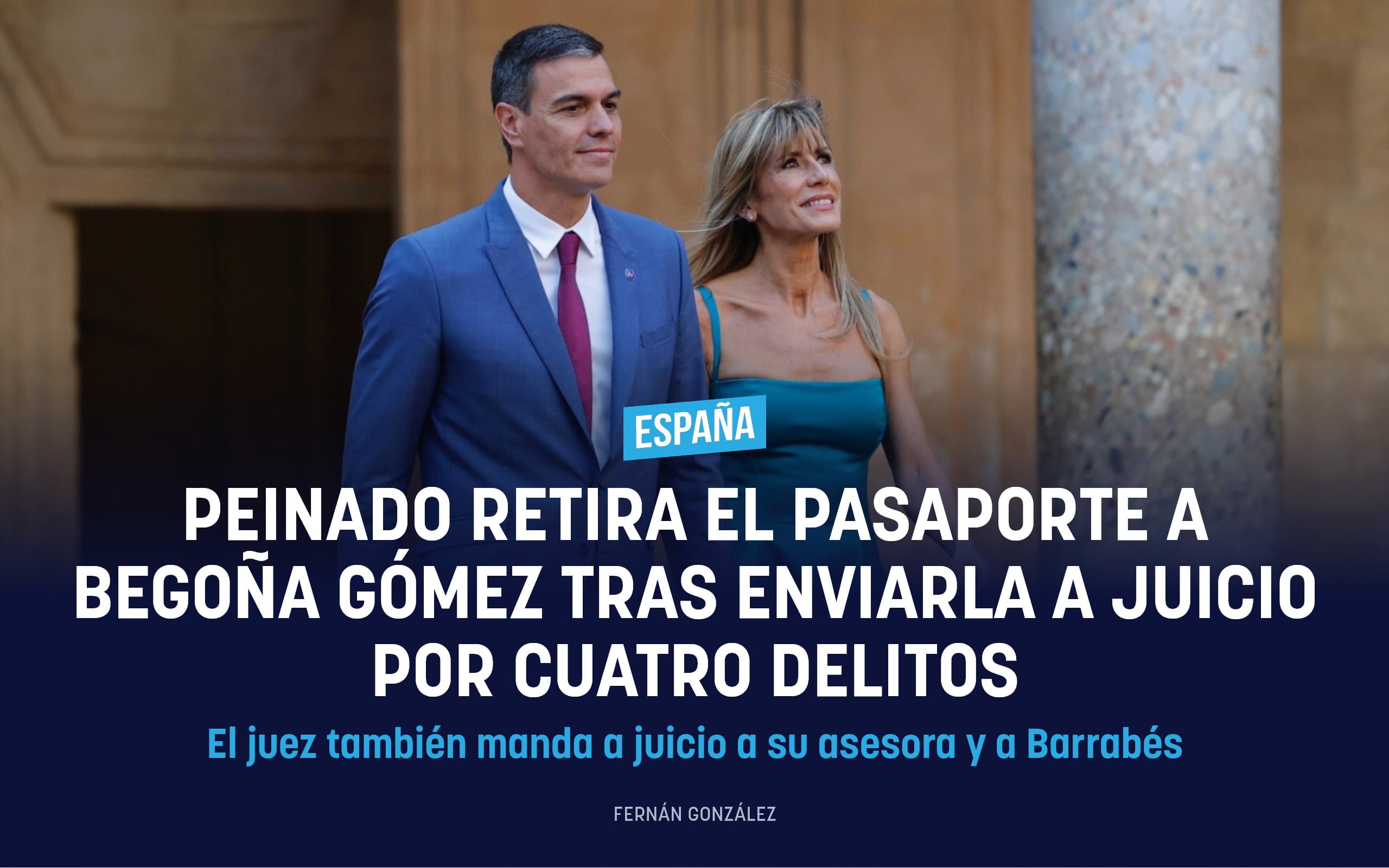 Peinado retira el pasaporte a Begoña Gómez y a su asesora tras enviarlas a juicio por cuatro delitos
