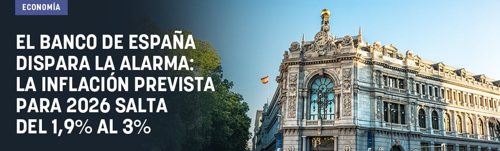 El Banco de España dispara la alarma: la inflación prevista para 2026 salta del 1,9% al 3%