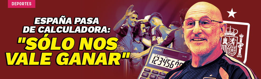 España pasa de calculadora: Sólo nos vale ganar