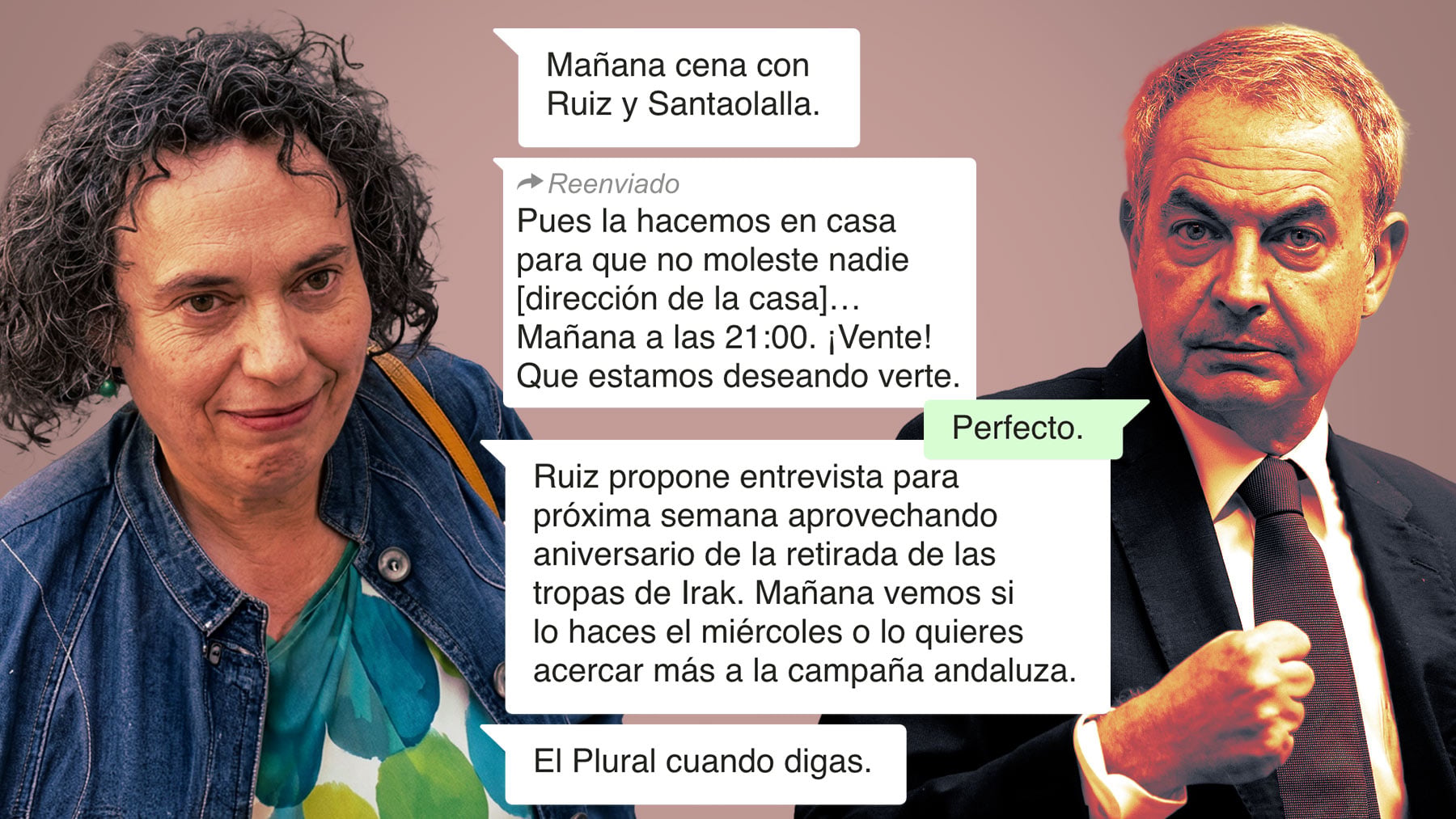 Zapatero y su secretaria gestionaron una cena en casa de