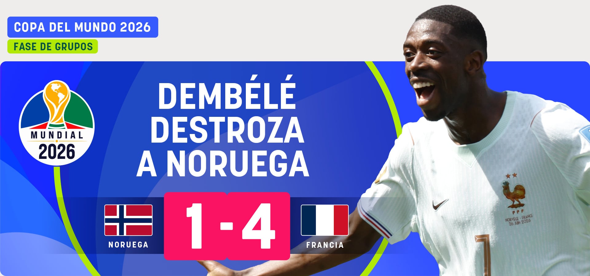 Dembélé destroza a Noruega y Francia aprovecha el regalo para ser primera de grupo