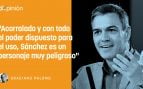 Sánchez, la imposible y enfermiza supervivencia
