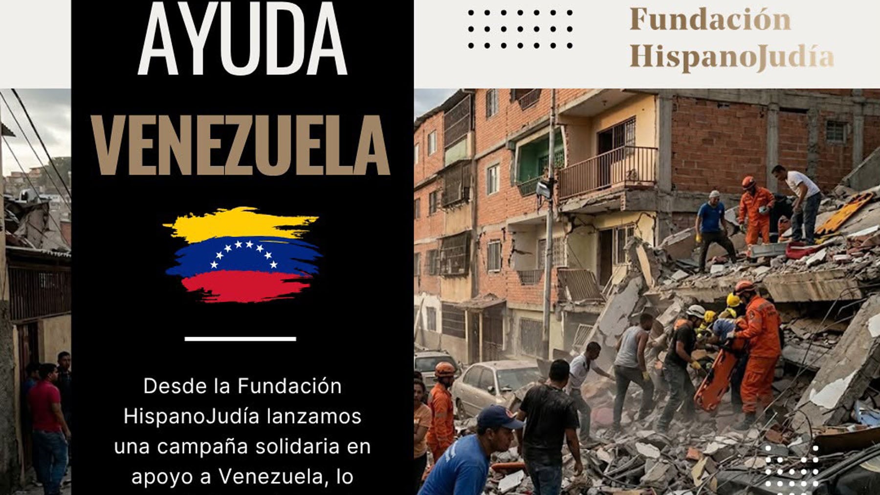 La Fundación HispanoJudía se suma a la ayuda a las víctimas del terremoto de Venezuela y activa una recaudación de fondos