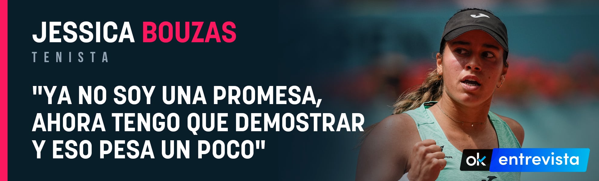 Jessica Bouzas: Ya no soy una promesa, ahora tengo que demostrar y eso pesa un poco