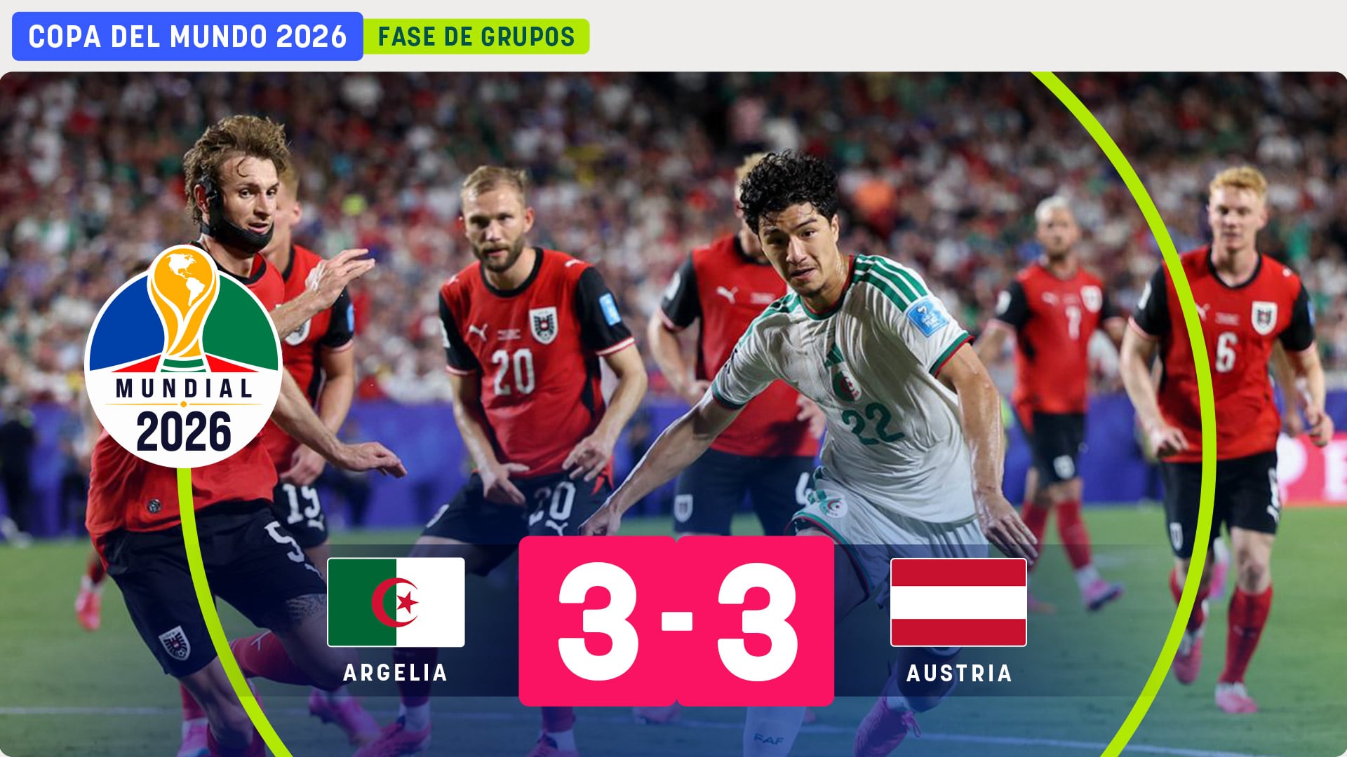 Duelo entre Austria y Argelia en el Mundial.