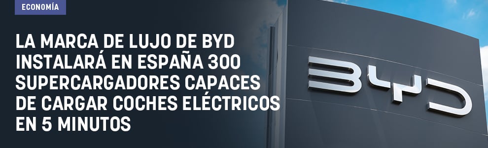 La marca de lujo de BYD instalará en España 300 supercargadores capaces de cargar coches eléctricos en 5 minutos