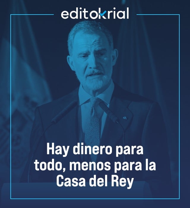 Hay dinero para todo, menos para la Casa del Rey