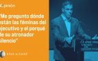 Cuando «hacer país» atenta contra las mujeres