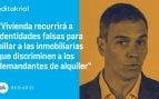 El Gobierno bordea el delito para combatir el «racismo inmobiliario»
