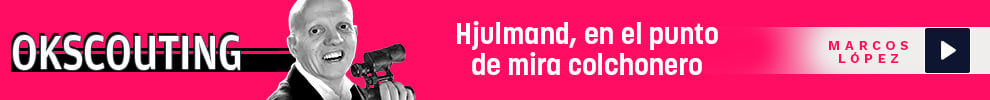 Hujlmand, en el punto de mira colchonero