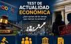 Test de actualidad económica: esta semana ha dejado varios acontecimientos relevantes ¿Qué opinas de ellos?