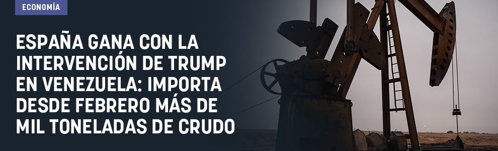 España gana con la intervención de Trump en Venezuela: importa desde febrero más de mil toneladas de crudo