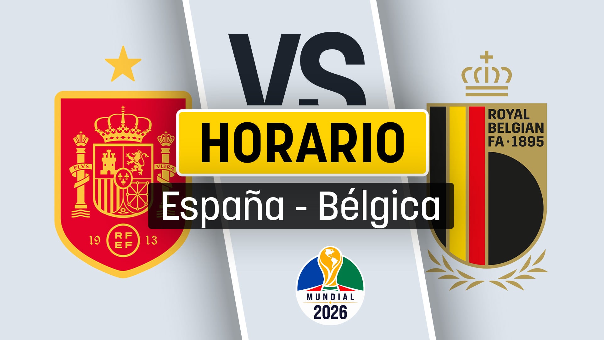 España – Bélgica del Mundial 2026.