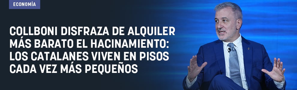 Collboni disfraza de alquiler más barato el hacinamiento: los catalanes viven en pisos cada vez más pequeños
