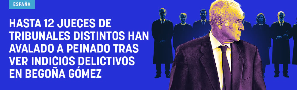 Hasta 12 jueces de tribunales distintos han avalado a Peinado tras ver indicios delictivos en Begoña Gómez