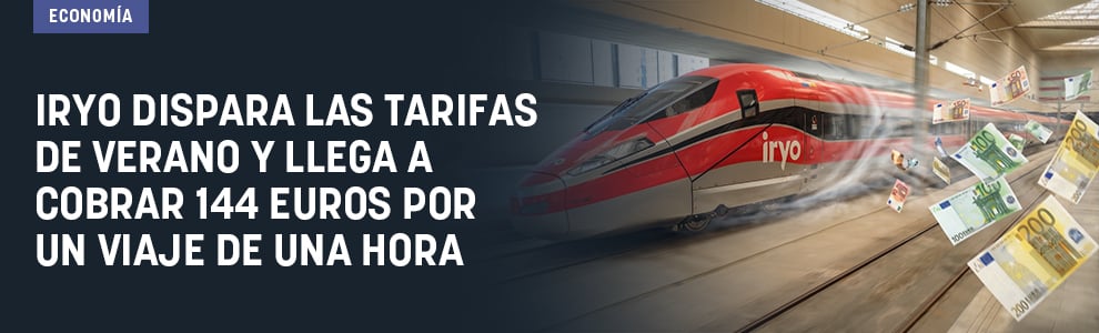 Iryo dispara las tarifas de verano y llega a cobrar 144 euros por un viaje de una hora