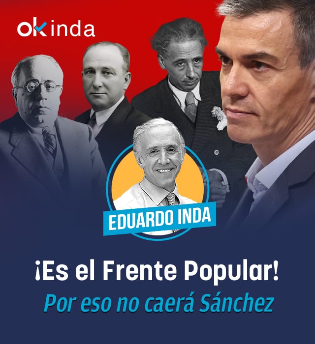 ¡Es el Frente Popular!  <i>Por eso no caerá Sánchez</i>