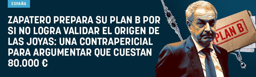 Zapatero prepara su plan B por si no logra validar el origen de las joyas: una contrapericial para argumentar que cuestan 80.000 €