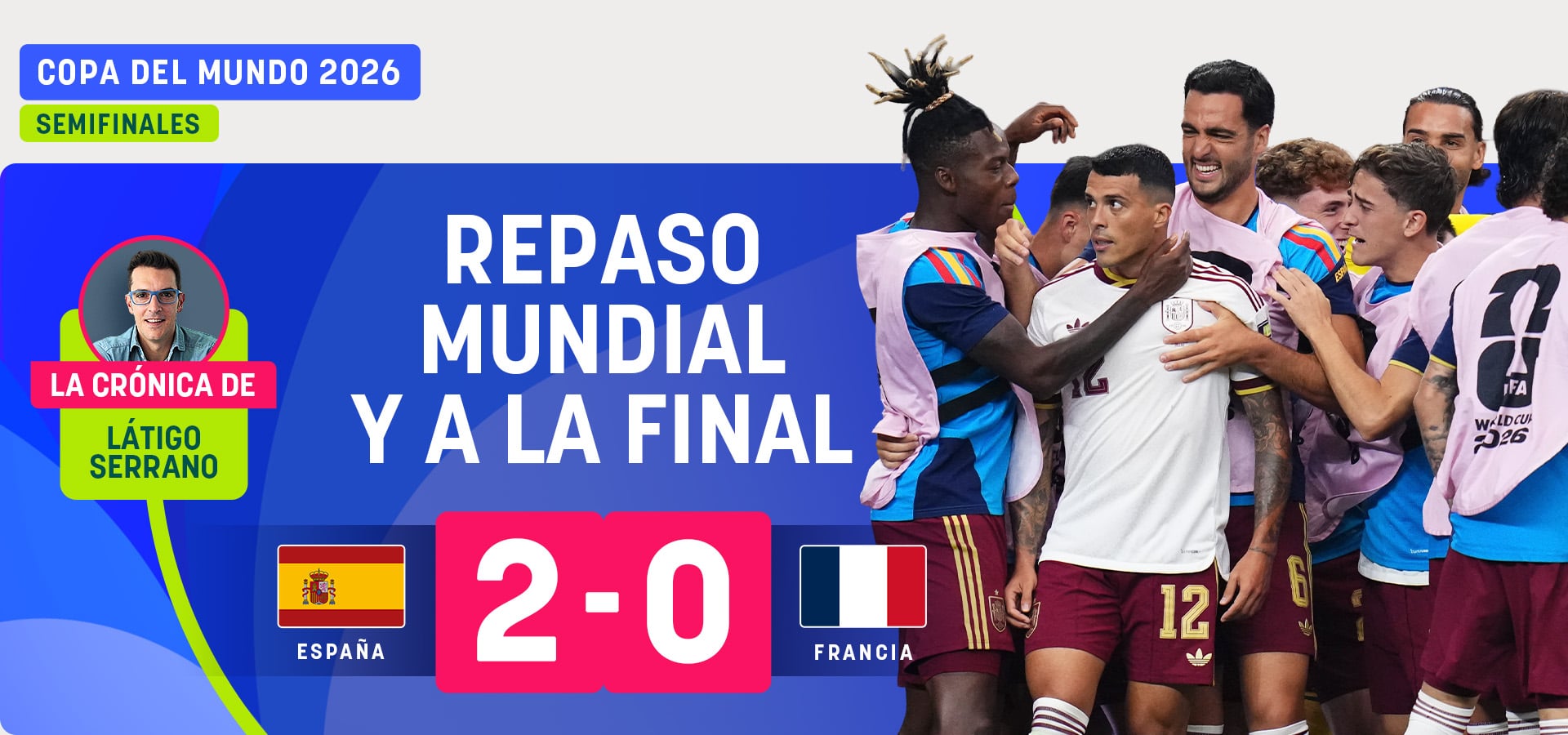 Repaso mundial y a la final