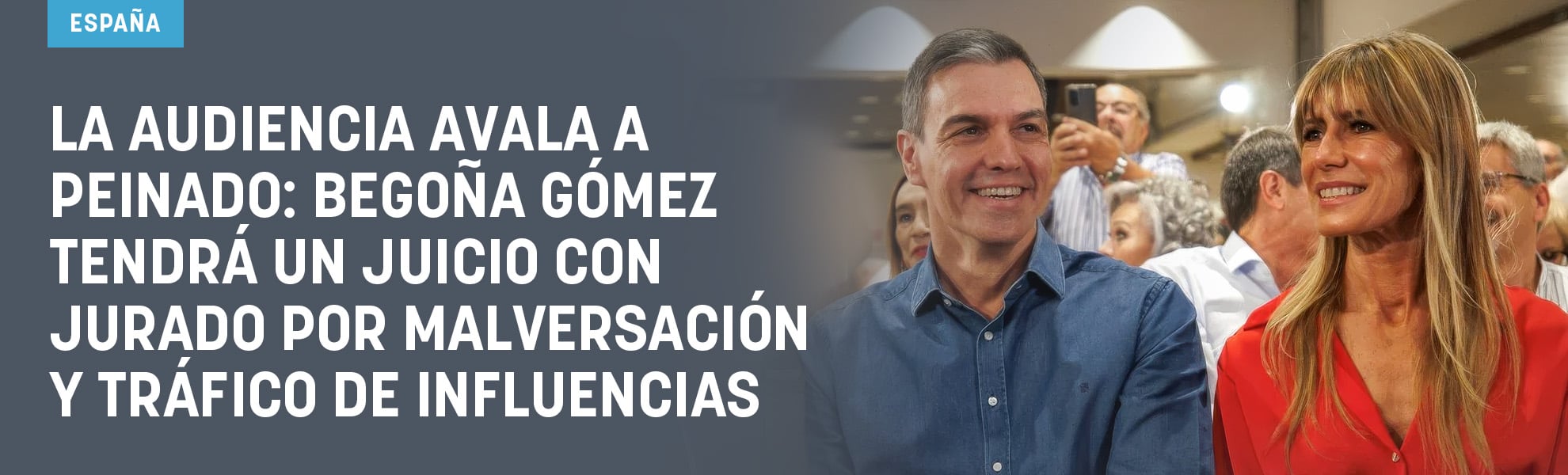 La Audiencia avala a Peinado: Begoña Gómez tendrá un juicio con jurado por malversación y tráfico de influencias