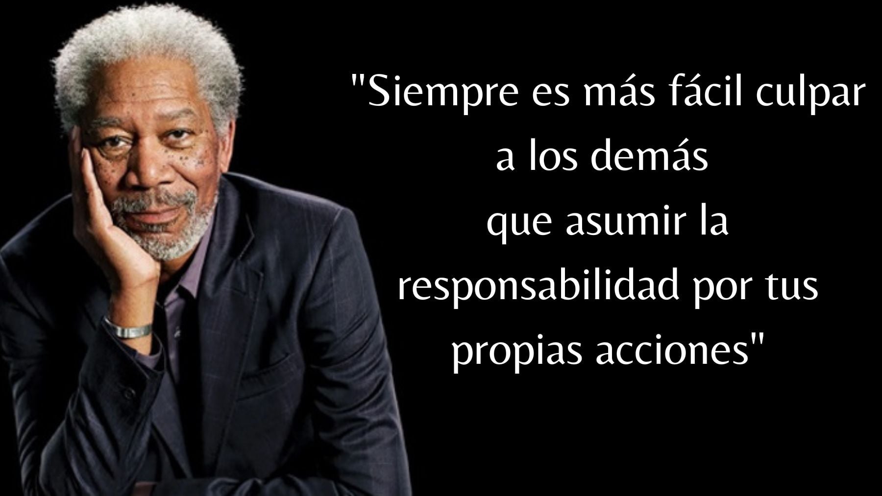 La frase del día de Morgan Freeman, actor (89 años): Siempre es más fácil culpar a los demás que asumir la responsabilidad por tus propias acciones