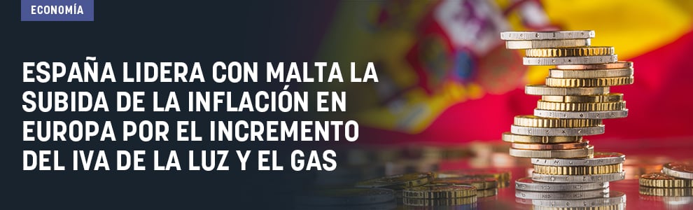 España lidera con Malta la subida de la inflación en Europa por el incremento del IVA de la luz y el gas