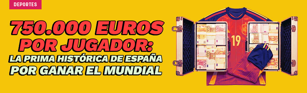 750.000 euros por cabeza: la prima histórica de España por ganar el Mundial