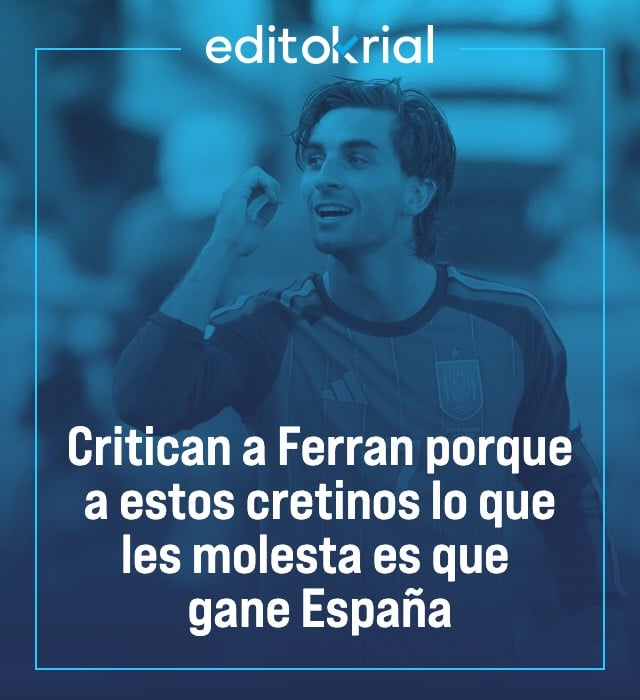 Critican a Ferran porque a estos cretinos lo que les molesta es que gane España