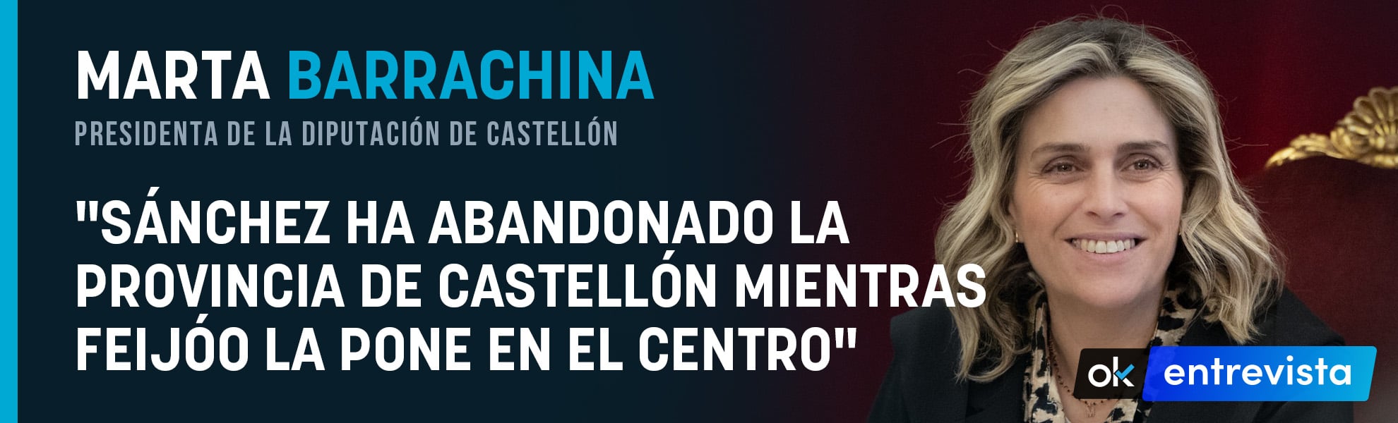 Marta Barrachina: Sánchez ha abandonado la provincia de Castellón mientras Feijóo la pone en el centro