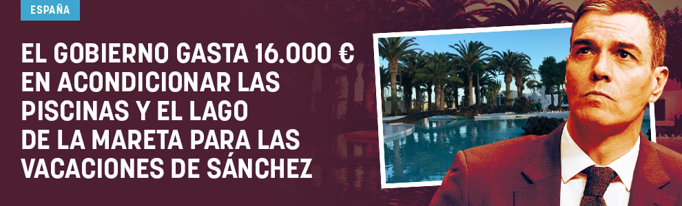El Gobierno gasta 16.000 € en acondicionar las piscinas y el lago de La Mareta para las vacaciones de Sánchez