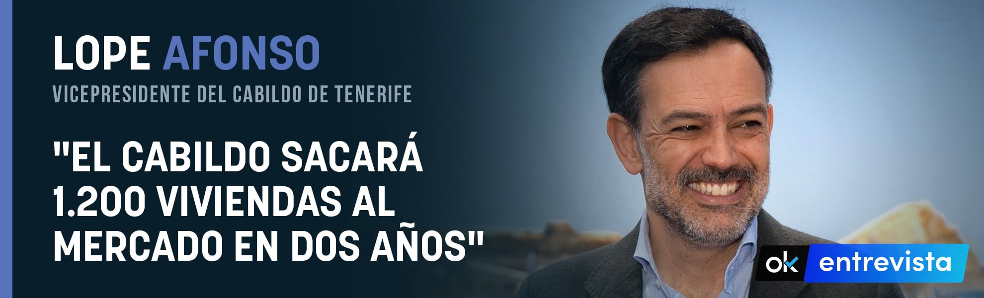 Lope Afonso (vicepresidente del Cabildo de Tenerife): El Cabildo sacará 1.200 viviendas al mercado en dos años