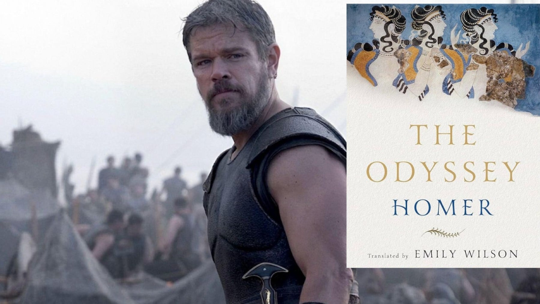 Matt Damon el la película ‘La Odisea’ junto a la portada de la traducción Emily Wilson del poema de Homero