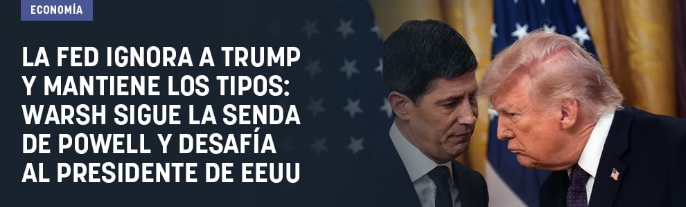 La Fed ignora a Trump y mantiene los tipos: Warsh sigue la senda de Powell y desafía al presidente de EEUU