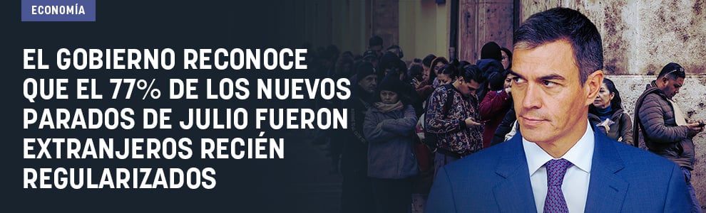 El Gobierno reconoce que el 77% de los nuevos parados de julio fueron extranjeros recién regularizados