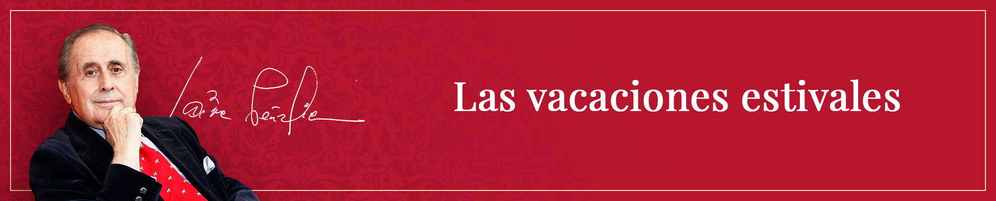Las vacaciones estivales