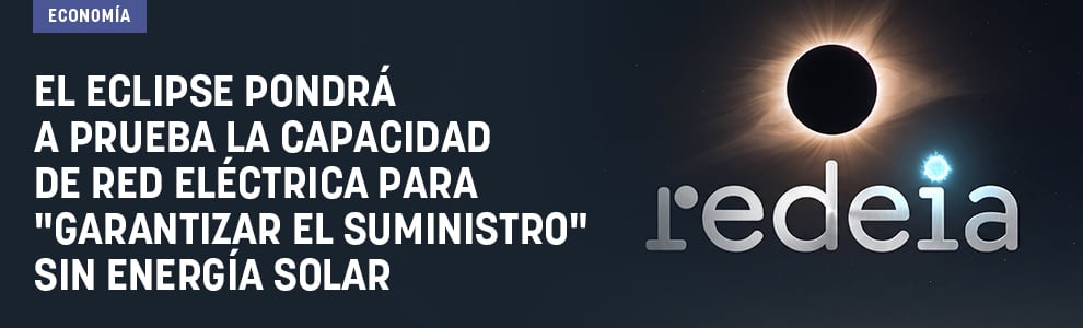 El eclipse pondrá a prueba la capacidad de Red Eléctrica para garantizar el suministro sin energía solar