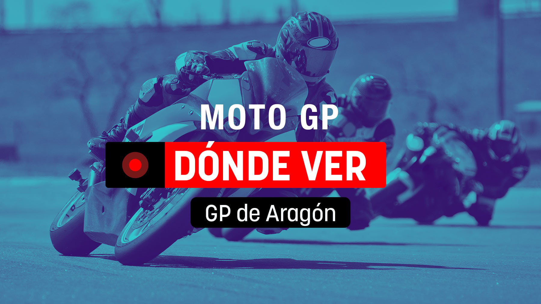 Aragón: fechas, horarios y cómo ver por televisión en directo gratis la carrera del Mundial de MotoGP 2026 en MotorLand