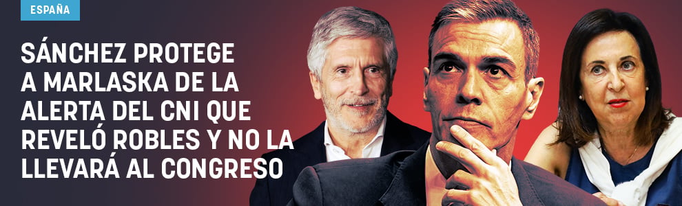 Sánchez protege a Marlaska de la alerta del CNI que reveló Robles y no la llevará al Congreso