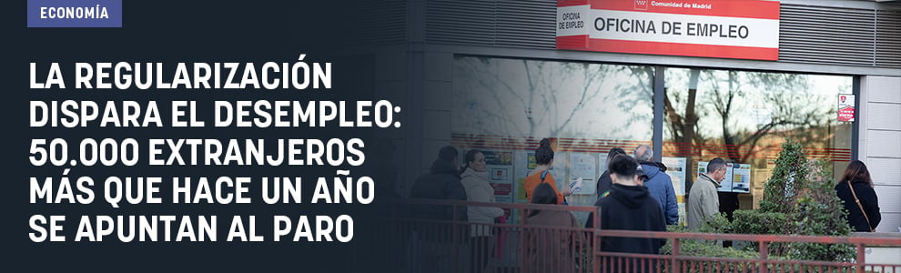 La regularización dispara el desempleo: 50.000 extranjeros más que hace un año se apuntan al paro