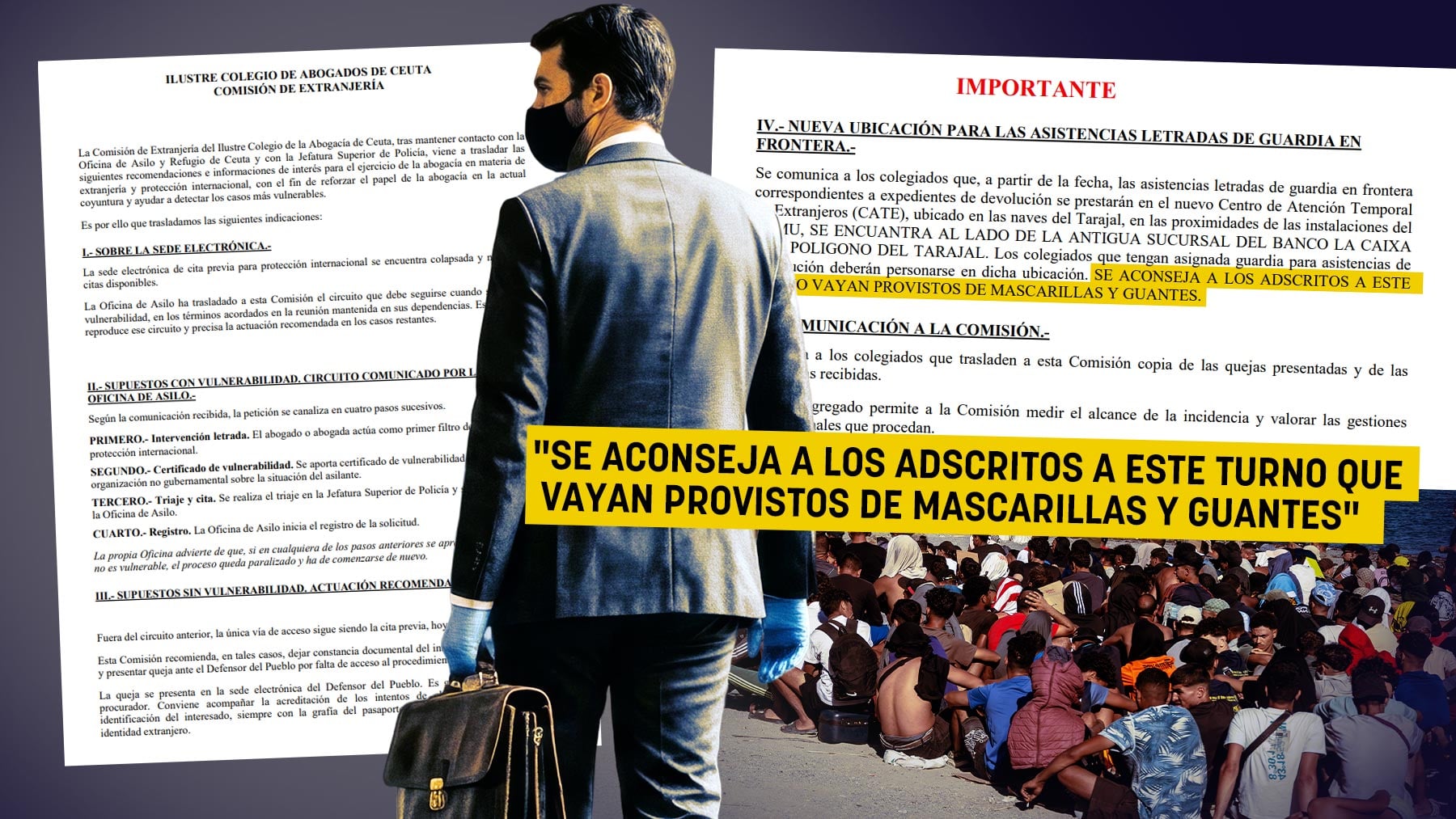 Nota interna a los abogados que asisten a los invasores de Ceuta: Llevad mascarillas y guantes