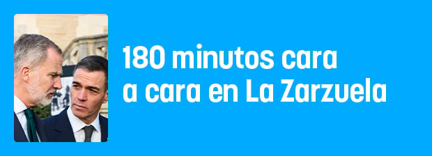 180 minutos cara a cara en La Zarzuela