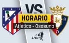 Atlético Osasuna horario
